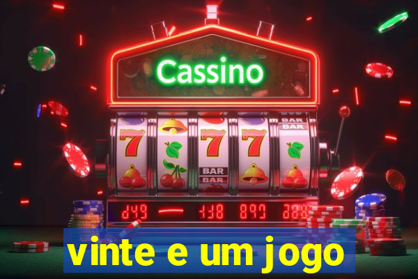 vinte e um jogo